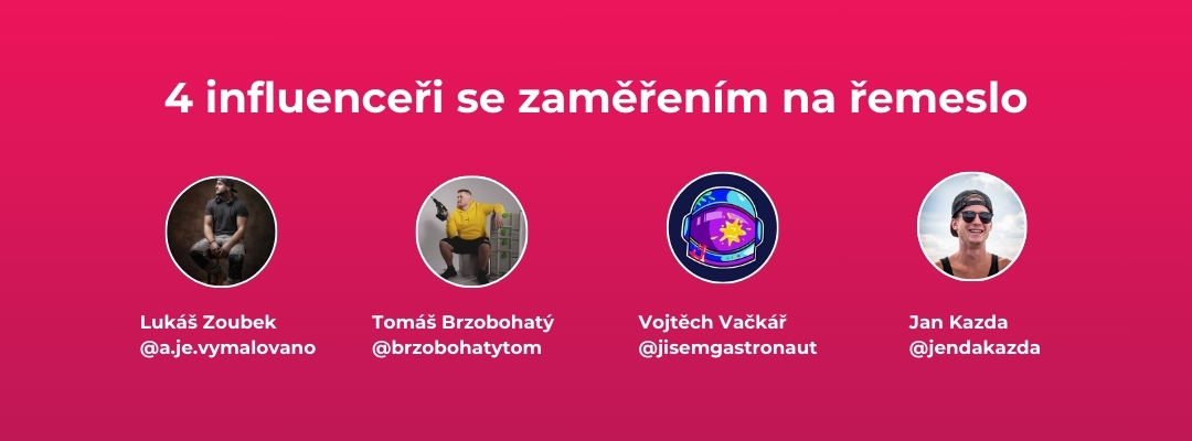 řemeslo má respekt influenceři